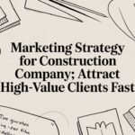Best Field Management Software Tackon FSM Marketing Strategy for Construction Company: Attract High-Value Clients Fast | Tackon FSM